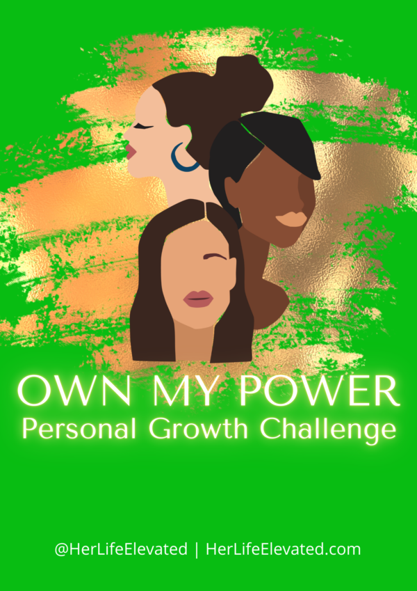 Own My Power 7 Day Challenge